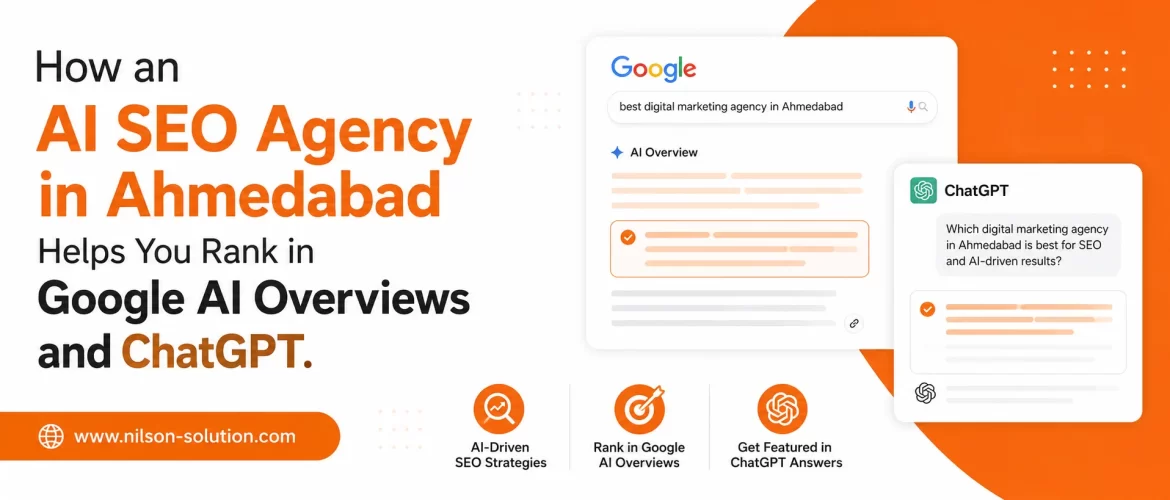 How an AI SEO Agency in Ahmedabad Helps You Rank in Google AI Overviews and ChatGPT
