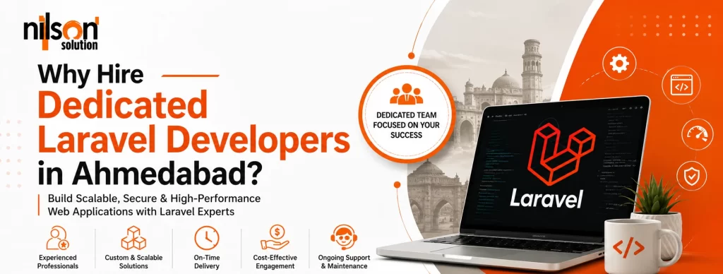 Why Hire Dedicated Laravel Developers in Ahmedabad